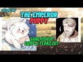 Ketika Reinkarnasi Jadi Anjing The Emperor Puppy Chapter 5