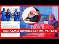 MAJOR CHANGES MADE PRESIDENT SAMIA SENDS A POWERFUL MESSAGE TO THE NATIONAL TEAM FOR QUALIFYING 