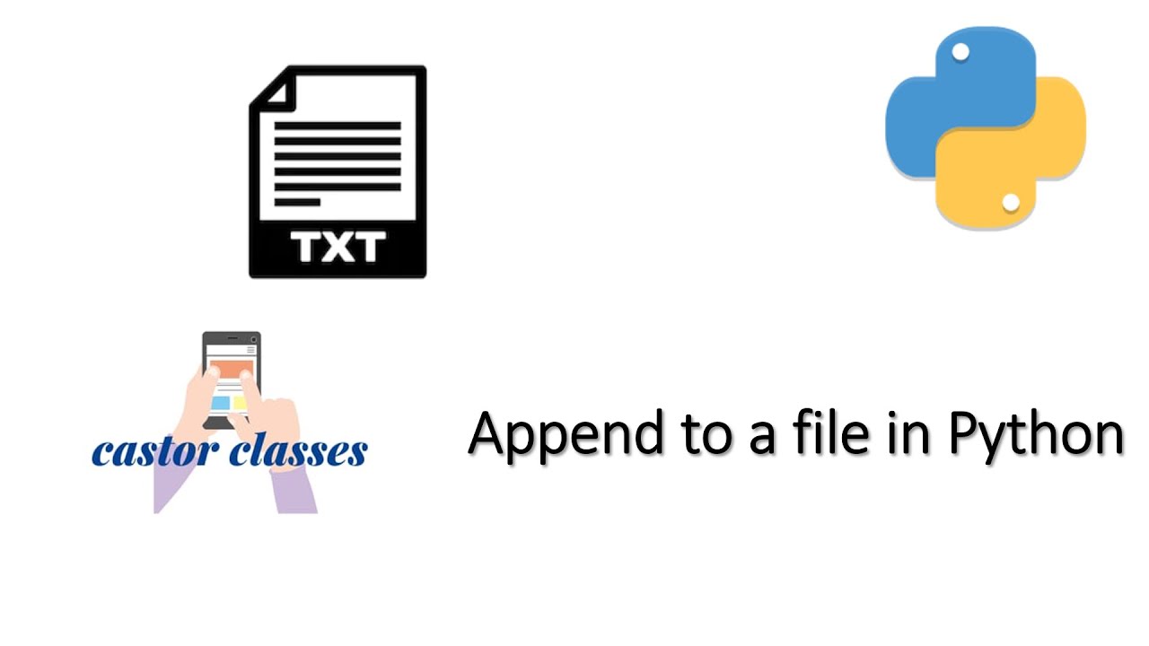 Append to a file | Python | Castor Classes - YouTube
