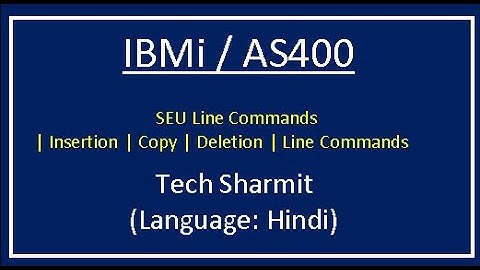 IBMi (AS400) - SEU Line Commands-1 in hindi  | as400 tutorial for beginners in Hindi | #RPGLE #AS400