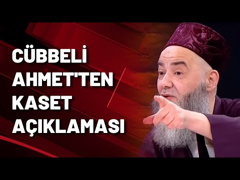 Cübbeli Ahmet'ten kaset açıklaması