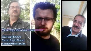 Nazar Değmesin - Murat Arslan