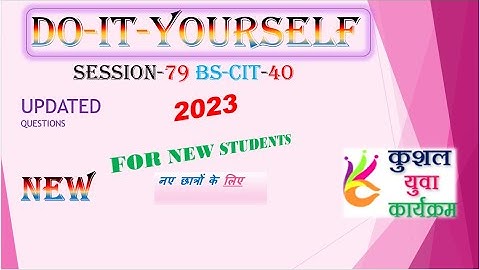 session 79 do it yourself|| session BS-CIT=40 ||DO-IT-YOURSELF SESSION 79 |BS-CIT SESSION 40 {HINDI}