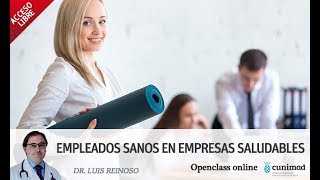 CUNIMAD- Empleados sanos en empresas saludables