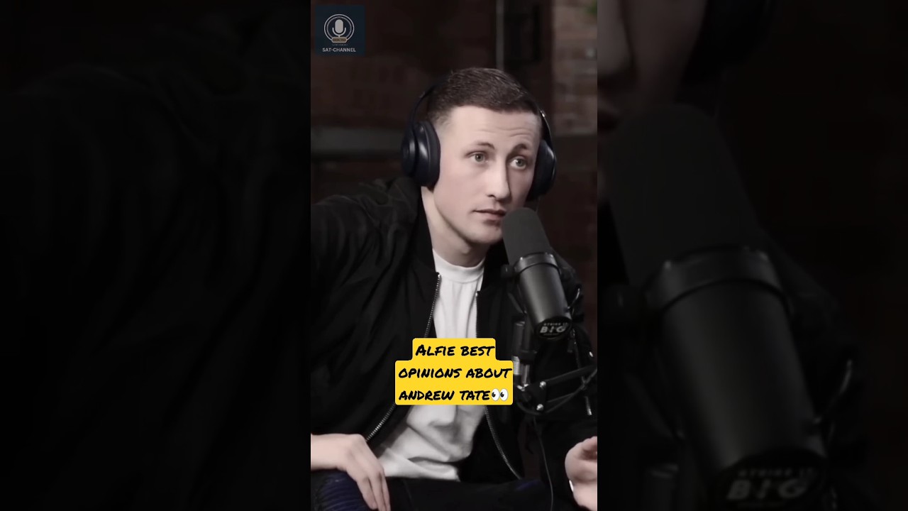 Alfie best opinions about Andrew tate 👀💥 