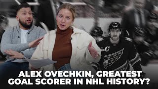 Is Alex Ovechkin the Greatest Goal Scorer in NHL History?