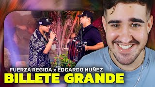 REACTION to Fuerza Regida X Edgardo Nuñez - Billete Grande (Live 2022)