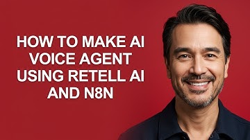 How to Make Ai Voice Agent Using Retell Ai and N8n - KevinHowTo