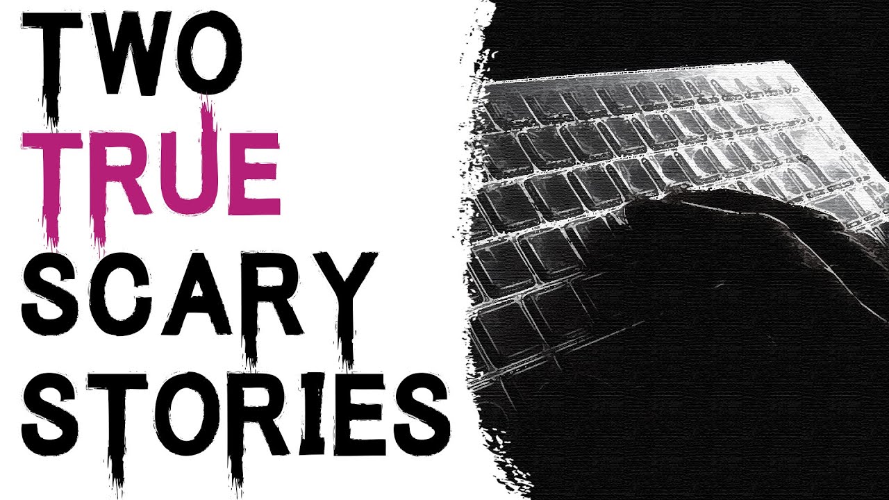 SCARY STORIES THAT ARE TRUE: 2 TRUE SCARY SUBSCRIBER STORIES - Ouija
