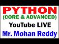 PYTHON WITH AI BY MOHAN REDDY SIR YOUTUBE LIVE STREAM FROM DURGASOFT
