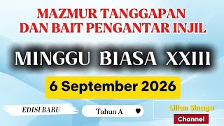 Mazmur Tanggapan 6 September 2026 Minggu Biasa XXIII Edisi Baru Tahun A || Lilian Sinaga