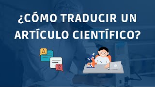 Como traducir un articulo cientifico