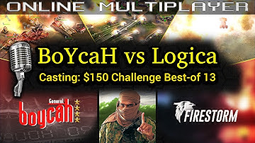 $150 1v1 Challenge: BoYcaH vs Logica | C&C Generals Zero Hour