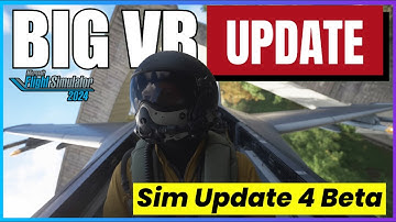 MSFS2024 UPDATE4 Beta is OUT NOW! 🚀 What