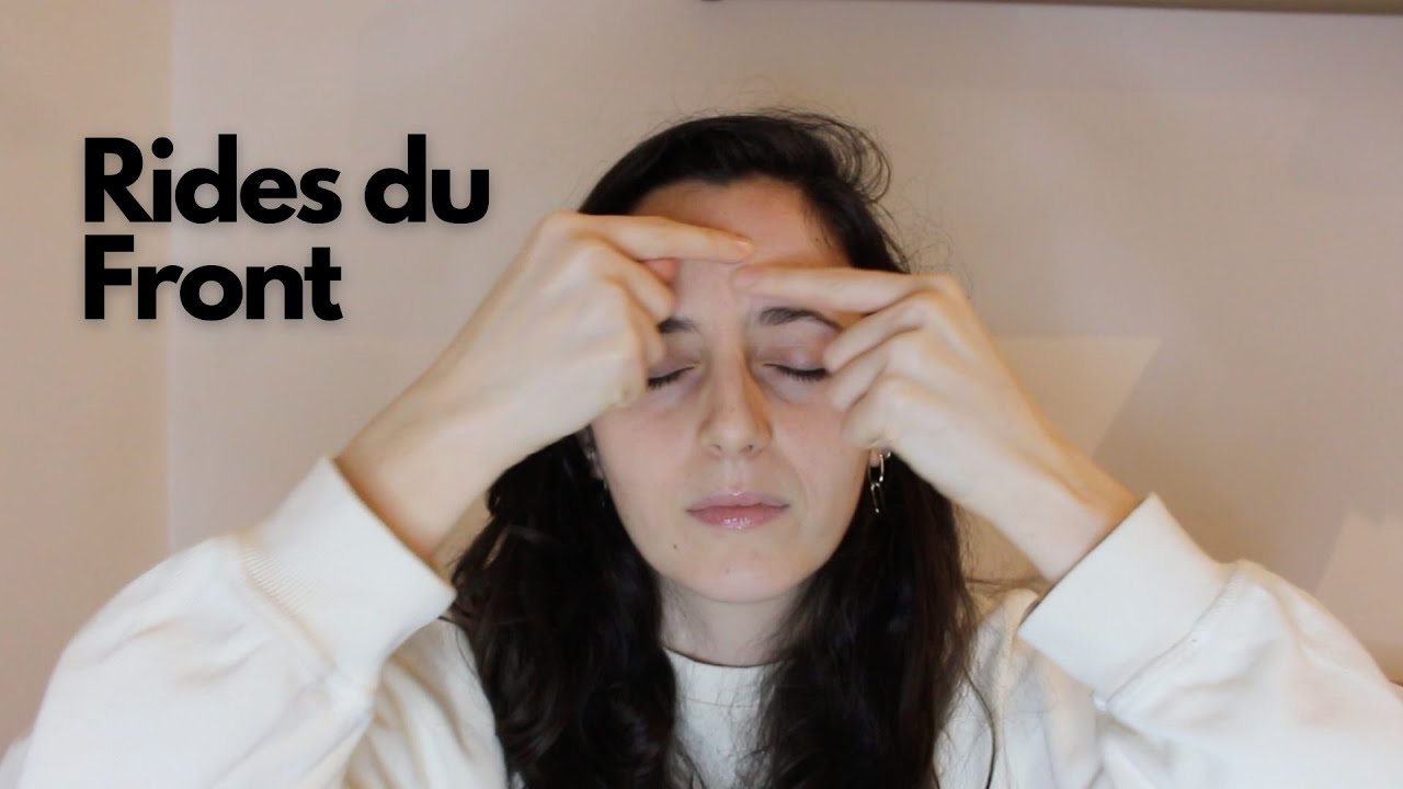 Se débarrasser des rides du front naturellement - FACE YOGA - YouTube