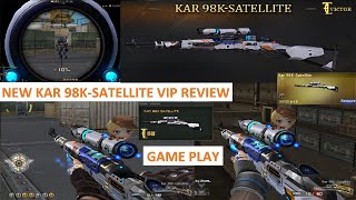 NEW KAR 98K-SATELLITE VIP REVIEW CROSSFIRE PH 2022