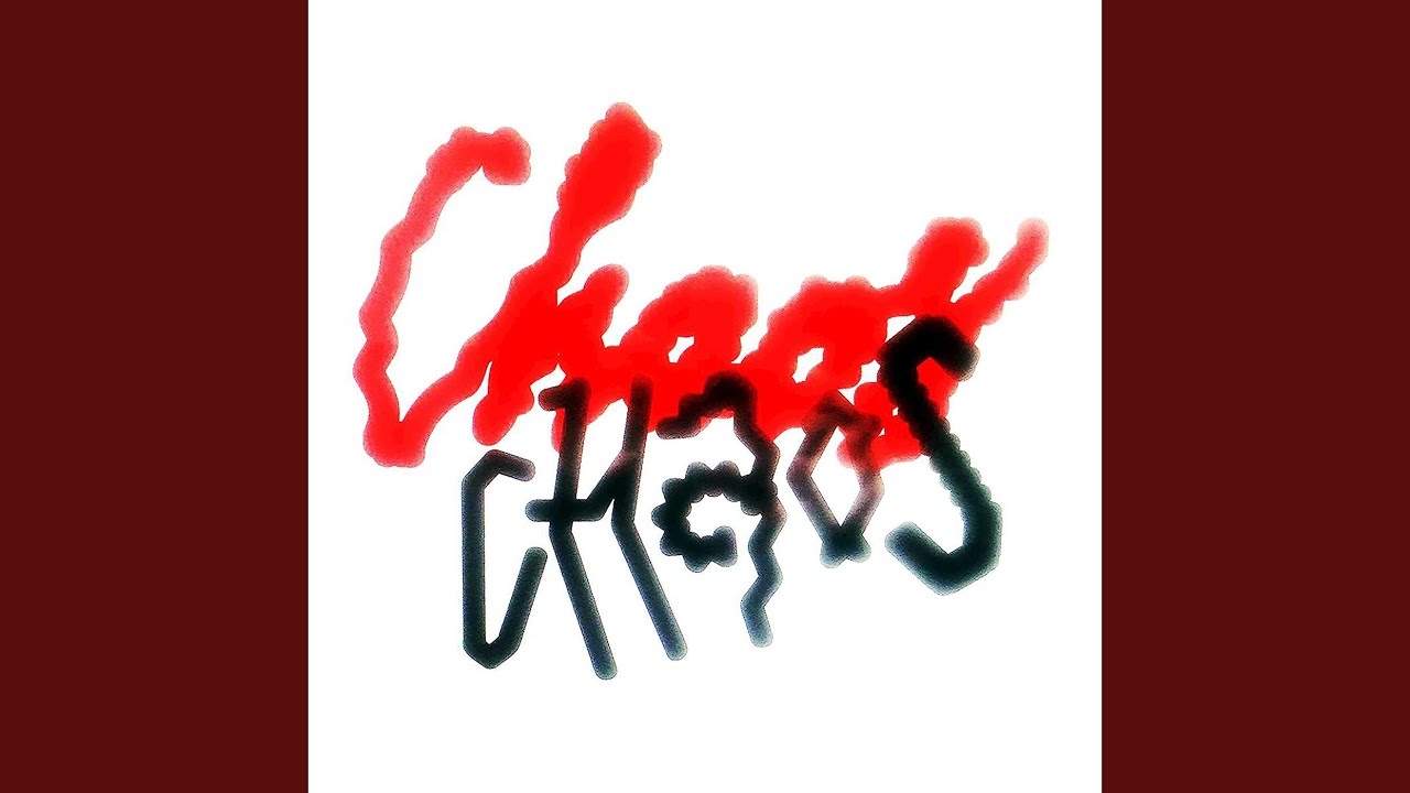 Watch Chaos on YouTube Watch Chaos on YouTube