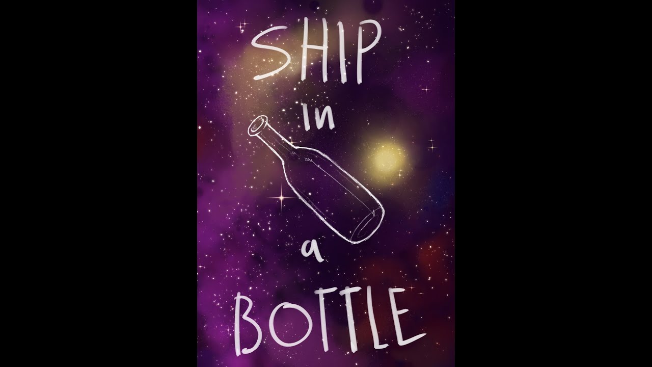 Ship In A Bottle ANIMATIC YouTube