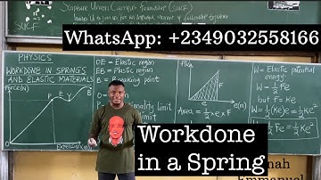 WORKDONE IN SPRINGS AND ELASTIC POTENTIAL ENERGY JAMB and WAEC  #excellenceacademy #jonahemmanuel