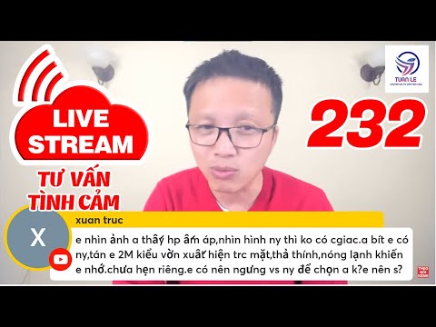 Video ????Live Stream Gỡ Rối Tơ Lòng ... Thòng 232 - youtube