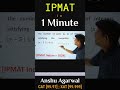 IPMAT 2024 Inequality #motivation #iimbanglore #integralsolutions #anshuagarwal #ipmpreparation