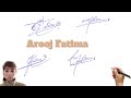 Arooj fatima name style