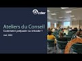 Cder  ateliers du conseil  comment prparer sa retraite 