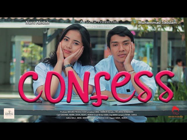 CONFESS - Short Movie ( Film Pendek Baper ) class=