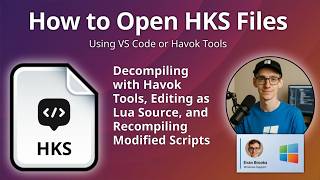 How to Open HKS Files (Havok Script)