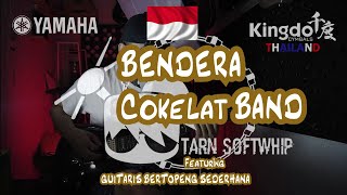 ( BEST COLLAORATIONS ) Cokelat - Bendera Cover By Tarn Softwhip feat GITARIS BERTOPENG SEDERHANA