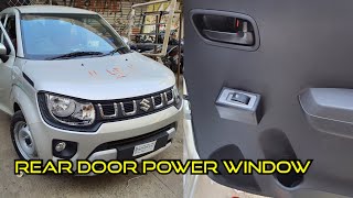 2022 new ignis install rear 2 door power window @04 bhopal