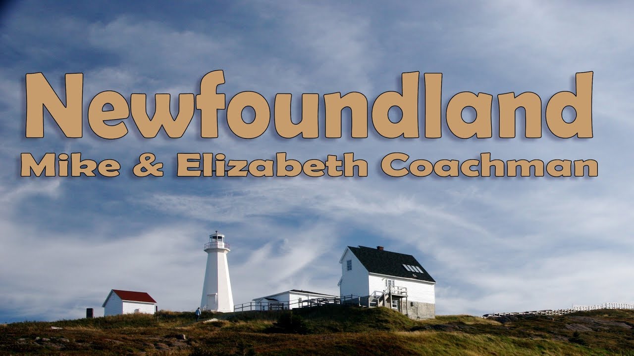 Coachman's Newfoundland YouTube