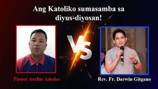 Rev. Fr. Darwin Gitgano vs. Pastor Archie Añedes | January 29, 2024