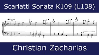 The beauty of Scarlatti - Sonata in A minor K109 (Christian Zacharias)