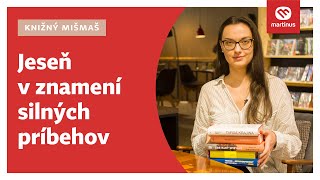 Knižný mišmaš - Jeseň v znamení silných príbehov