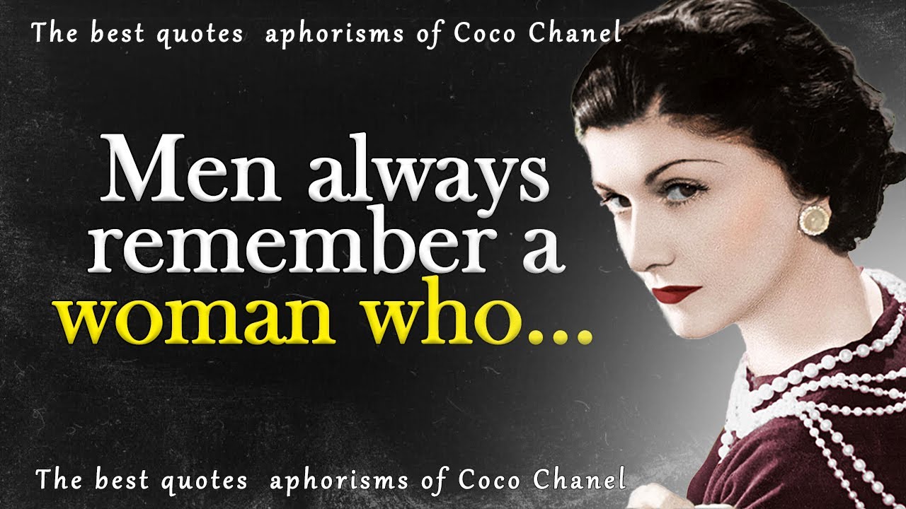 25 Coco Chanel Quotes Every Woman Should Live By - Best Coco Chanel Sayings