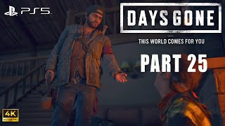 DAYS GONE 4K GAMEPLAY PART 25