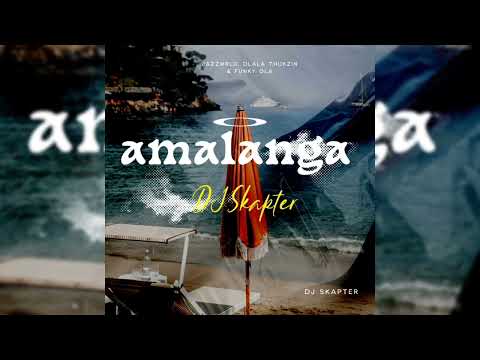 Kabza de small, JAZZWRLD & Thukuthela x Babalwa M - AMALANGA (Ft. Thatohatse, MaWhoo & DJ Skapter)