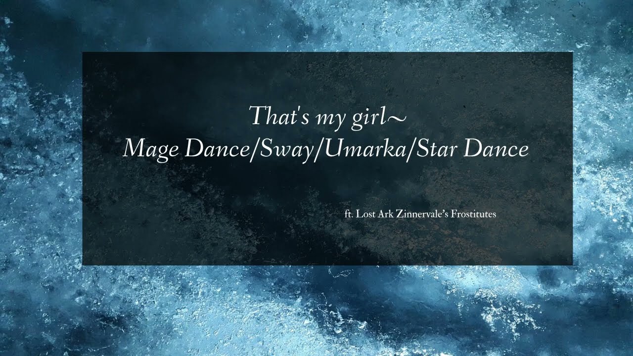 Lost Ark Mage Dance Sway Umarka Star Dance YouTube