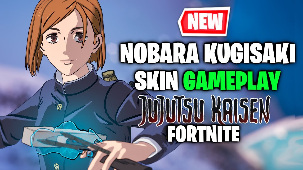 Nobara Kugisaki Skin Gameplay - Fortnite x Jujutsu Kaisen - YouTube
