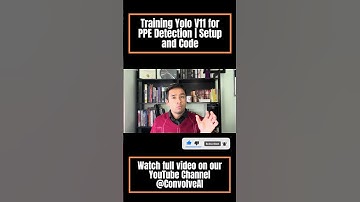 Training Yolo V11 for PPE Detection | Setup and Code