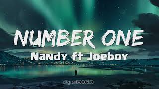 Nandy Ft Joeboy   Number One (Lyrics) Resimi