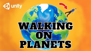 Walking on Planets: Spherical Gravitiy Tutorial || Unity 3D