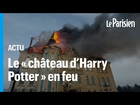 Ukraine : le « château d'Harry Potter » incendié par un missile russe