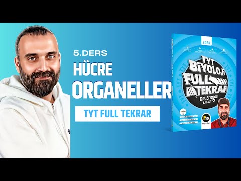 5-Organeller TYT Full Tekrar DR.BİYOLOJİ #2024TAYFA