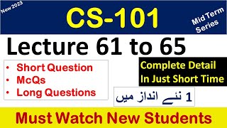 CS101 lecture 61 to 65 "Highlighted Questions"cs101short lectures-Mid Term-Full Detail in Short Time
