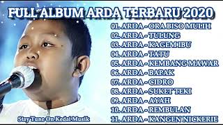 ARDA  FULL ALBUM TERBARU 2021