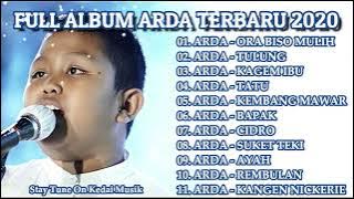 ARDA  FULL ALBUM TERBARU 2021