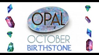 Opal, October Birthstone by Higher Self 3,994 views 2 years ago 3 minutes, 15 seconds