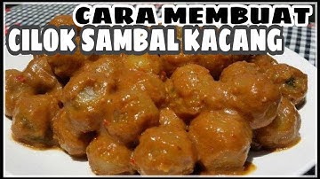 Cara Membuat Cilok Bumbu Kacang